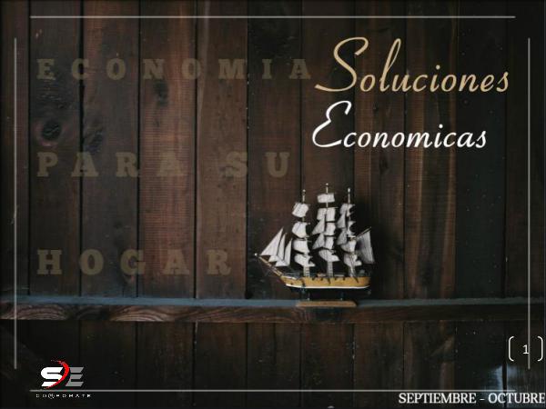 SOLUCIONES ECONÓMICAS SOLICIONES ECONOMICAS CAMPAÑA 5 2018