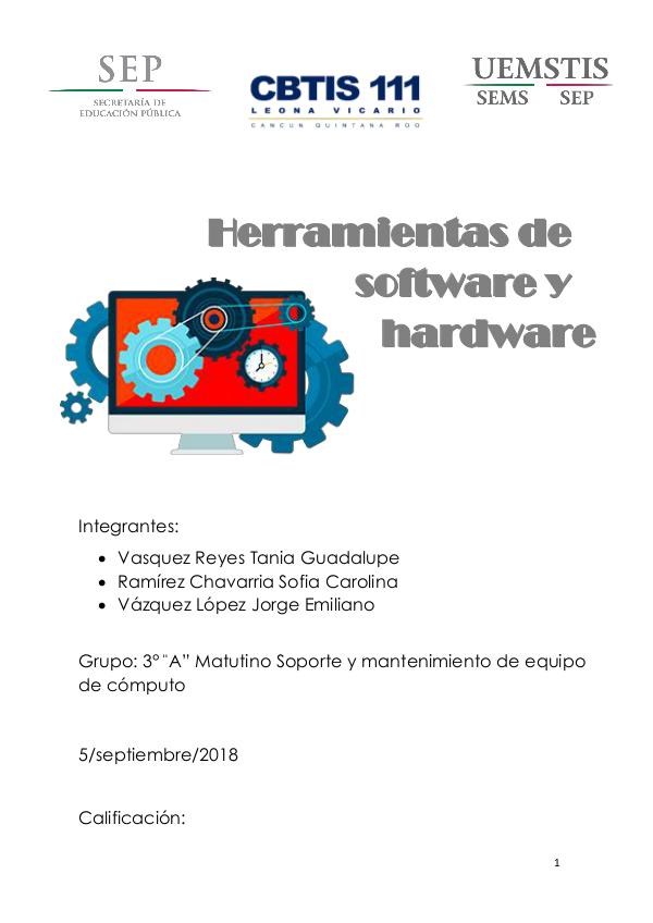 Mi primera revista HERRAMIENTAS DE SOFTWARE Y HARDWARE