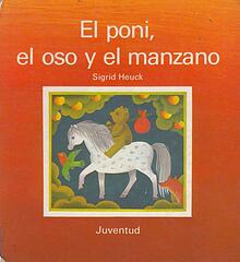 El poni, el oso y el manzano