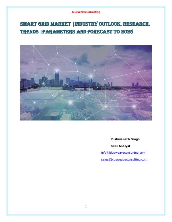 Global Smart Grid Market Outlook 2019 Smart Grid Market