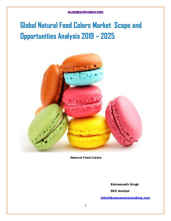 Natural Food Colors Market size was growing at a CAGR of 6.04% over Natural Food Colors Market