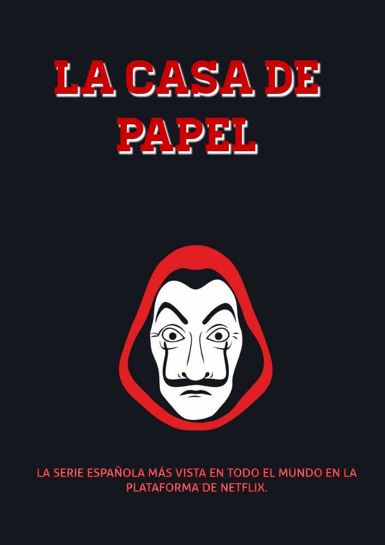 LA CASA DE PAPEL