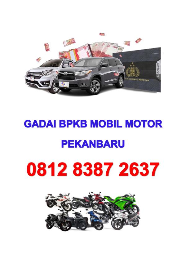 Gadai bpkb mobil motor di pekanbaru 081283872637