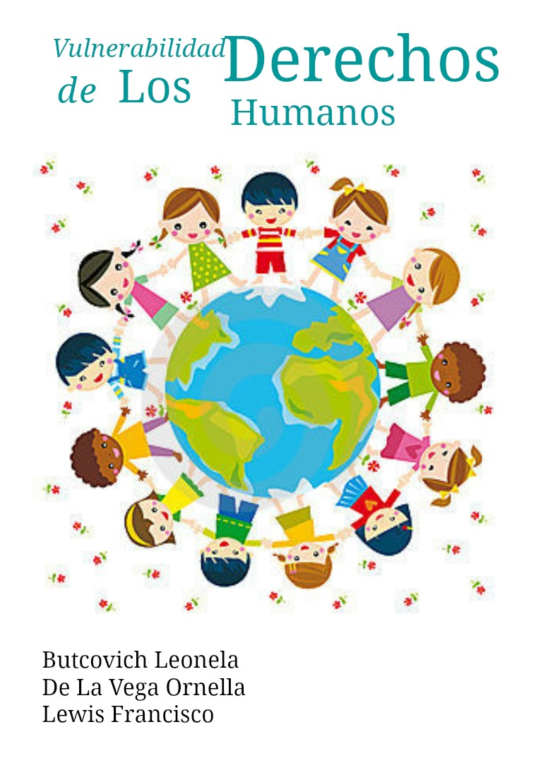 Vulnerabilidad de los DD.HH Vulnerabilidad de los derechos humanos