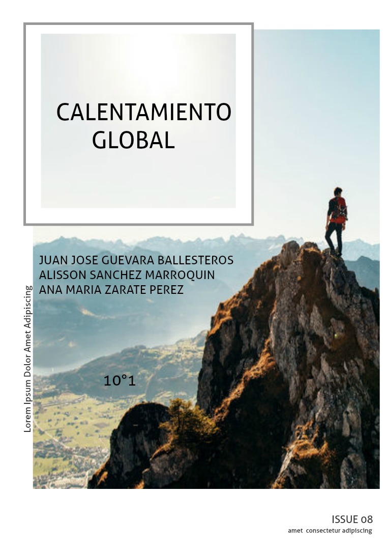 EL CALENTAMIENTO GLOBAL El calentamiento global