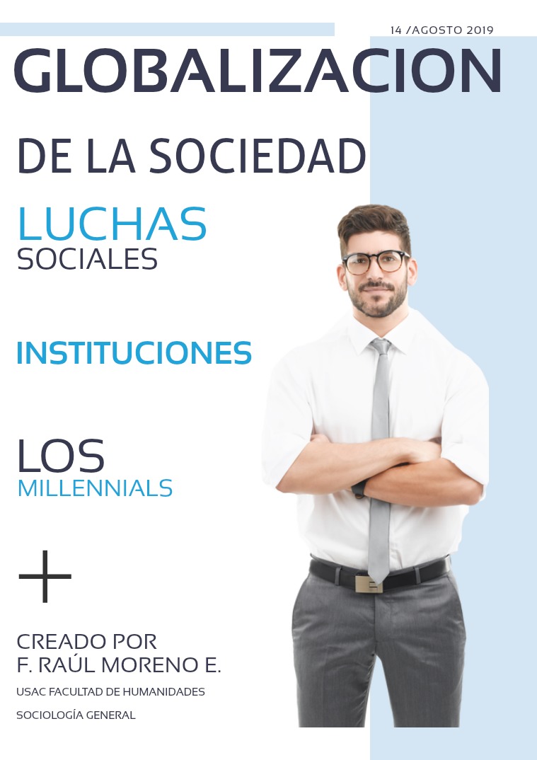 Globalización de la Sociedad Globalización de la Sociedad