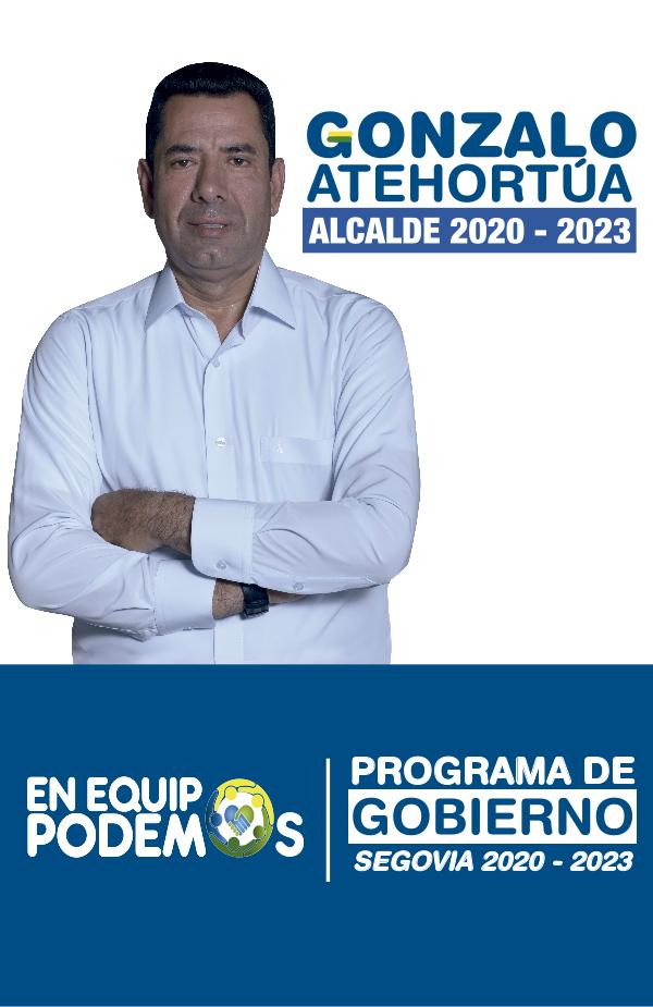 PROGRAMA DE GOBIERNO GONZALO ATEHORÚA ProgramadegobiernoEquipopodemosGonzalo