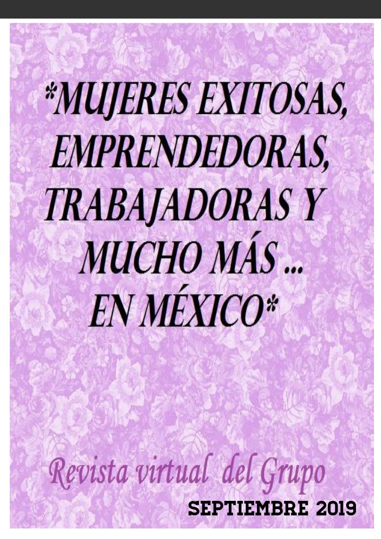 REVISTA SEPTIEMBRE MUJERES EXITOSAS, EMPRENDEDORAS, TRABAJADORAS