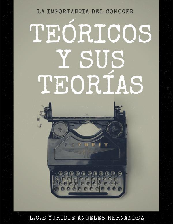 teóricos y sus teorías teoricos