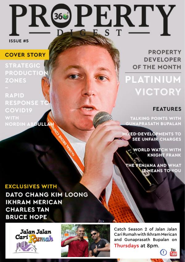 Property360Digest E-MAGAZINE Issue#5