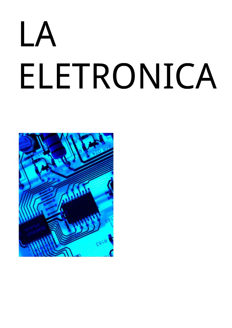 LA ELETRONICA LA ELETRONICA