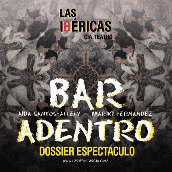 BAR ADENTRO(DOSSIER COMPLETO) DOSSIERBARADENTRO_2020