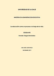 Política Educativa: La educación como un proceso a lo largo de la vid