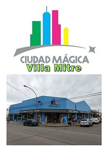 CIUDAD MÁGICA VILLA MITRE