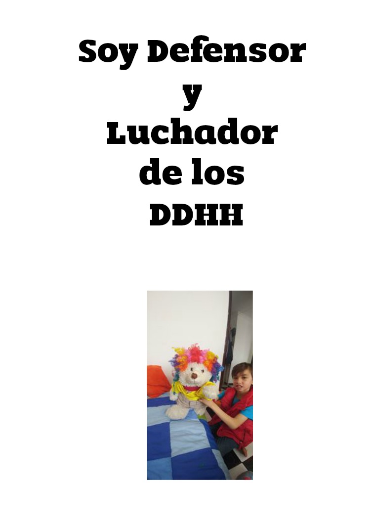 Soy defensor y luchador de los DDHH PAZ DERECHOS HUMANOS