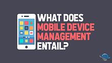 Mobile Device Management