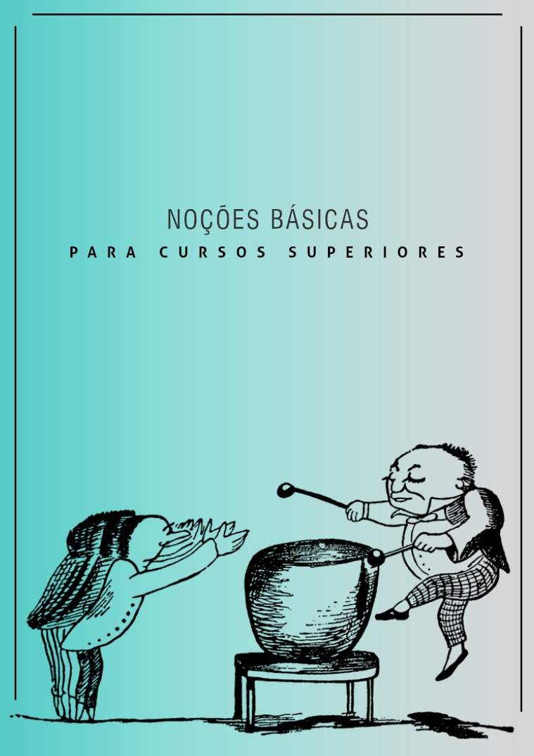 NOÇÕES BÁSICAS PARA CURSOS SUPERIORES Língua portuguesa