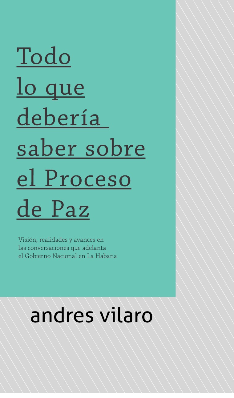 proceso de paz en colombia Cartilla _Todo lo que debería saber sobre el proce