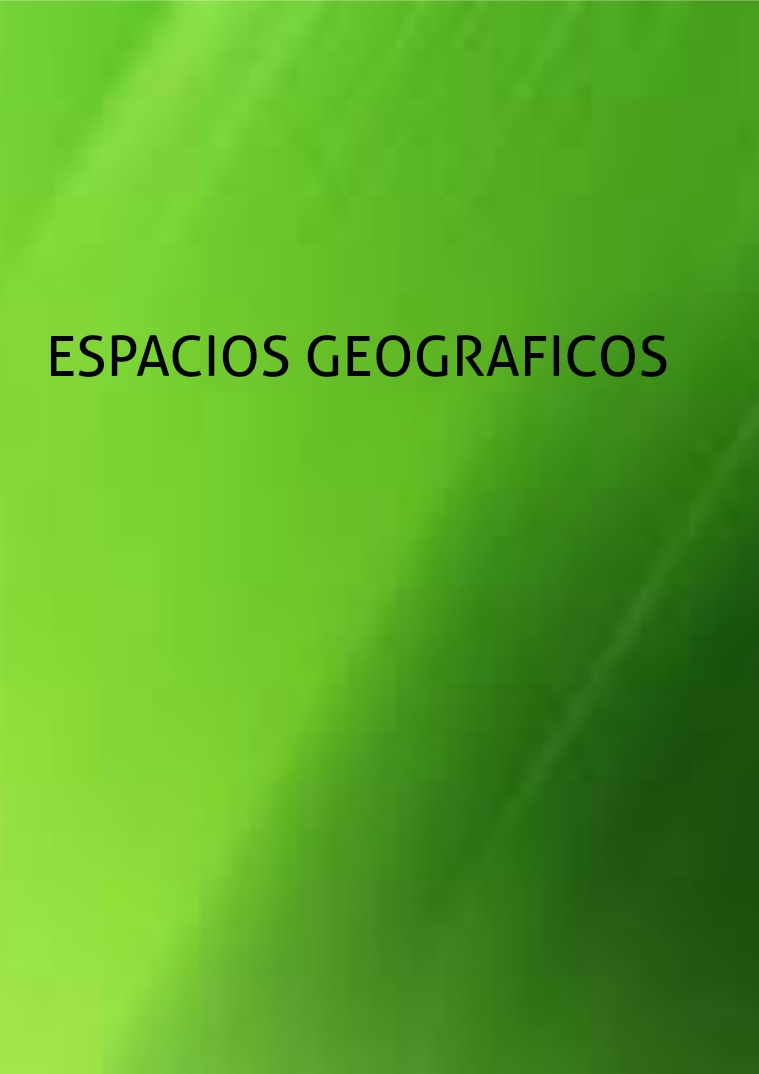 ESPACIOS GEOGRAFICOS espacios geraficos