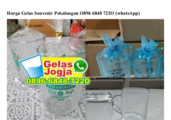 Harga Gelas Souvenir Pekalongan Ô896–6848–722Ô[wa] harga gelas souvenir pekalongan