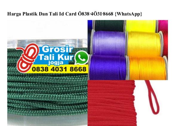 Harga Plastik Dan Tali Id Card O8384O3I8668[wa] harga plastik dan tali id card