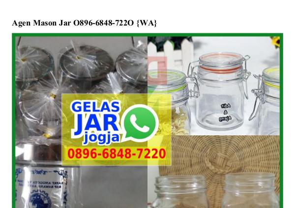 Agen Mason Jar 0896.6848.7220[wa] agen mason jar