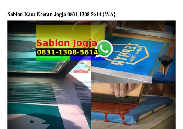 Sablon Kaos Eceran Jogja Ô831_13Ô8_5614[wa] sablon kaos eceran jogja