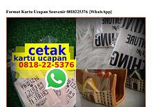 Format Kartu Ucapan Souvenir O818·22·5376[wa]