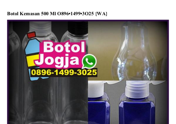 Botol Kemasan 500 Ml O896 1499 3O25[wa] botol kemasan 500 ml