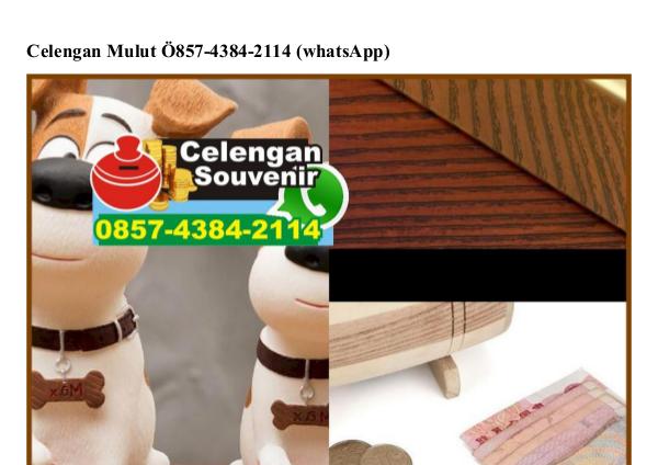 Celengan Mulut Ô857_4384_2114[wa] celengan mulut