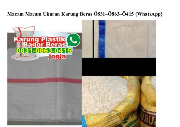 Macam Macam Ukuran Karung Beras 0831 0863 0415[wa] macam macam ukuran karung beras