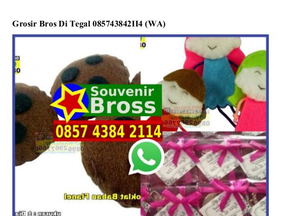 Grosir Bros Di Tegal 0857.4384.2114[wa] grosir bros di tegal