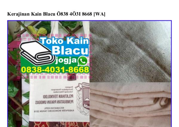 Kerajinan Kain Blacu 0838.4031.8668[wa] kerajinan kain blacu