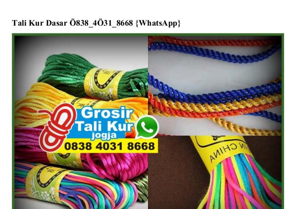 Tali Kur Dasar 0838–403I–8668[wa] tali kur dasar