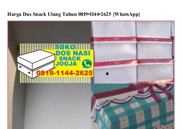 Harga Dus Snack Ulang Tahun O819.1144.2625[wa] harga dus snack ulang tahun