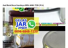 Jual Botol Kaca Surabaya O896•6848•722O[wa]