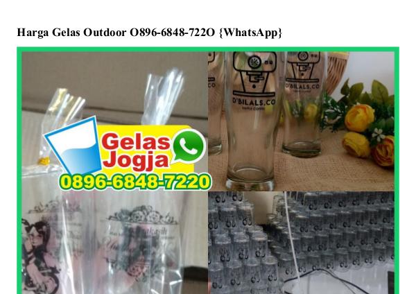 Harga Gelas Outdoor 0896_6848_7220[wa] harga gelas outdoor