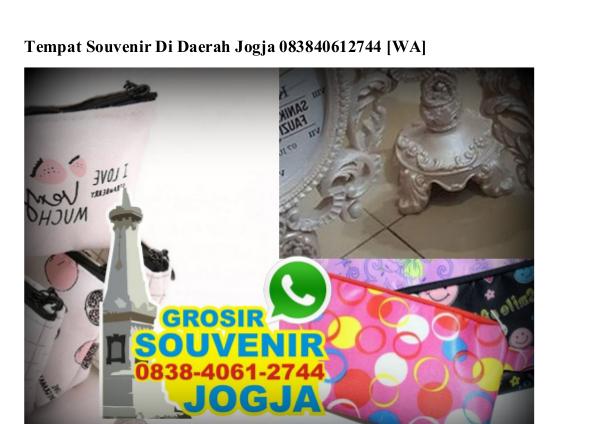 Tempat Souvenir Di Daerah Jogja 0838 4061 2744[wa] tempat souvenir di daerah jogja