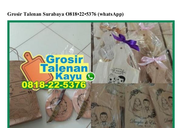 Grosir Talenan Surabaya Ö818·22·5376[wa] grosir talenan surabaya