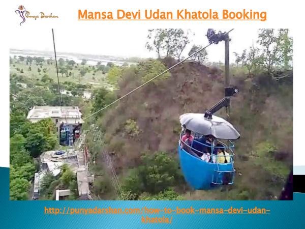 punyadarshan mansa devi udan khatola booking