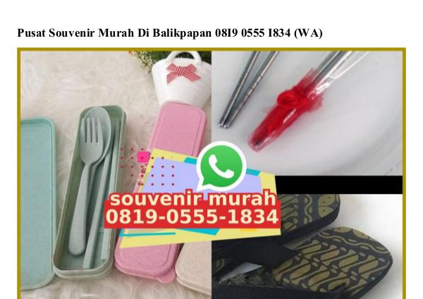 Pusat Souvenir Murah Di Balikpapan 0819.0555.1834[wa] pusat souvenir murah di balikpapan