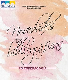 Novedades bibliográficas Psicopedagogía