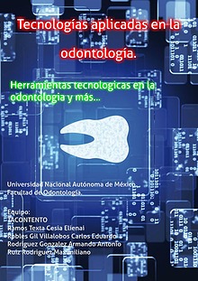 Tecnologías Aplicadas en la Odontología