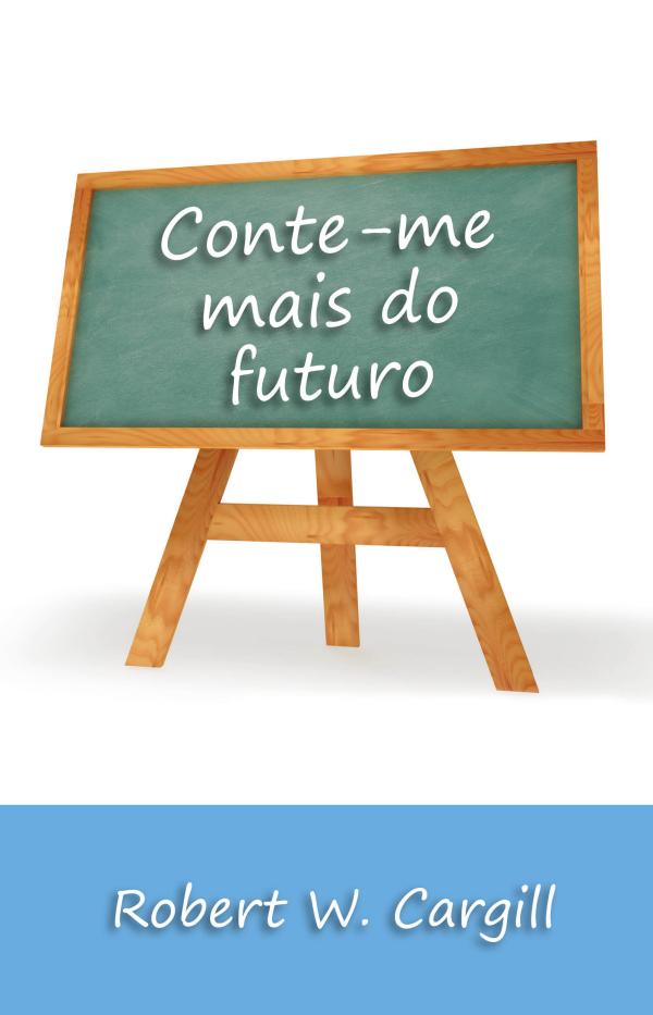 Livros Conte-me mais do futuro