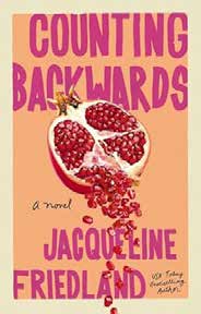 Book cover of 'Counting Backwards' by Jacqueline Friedland