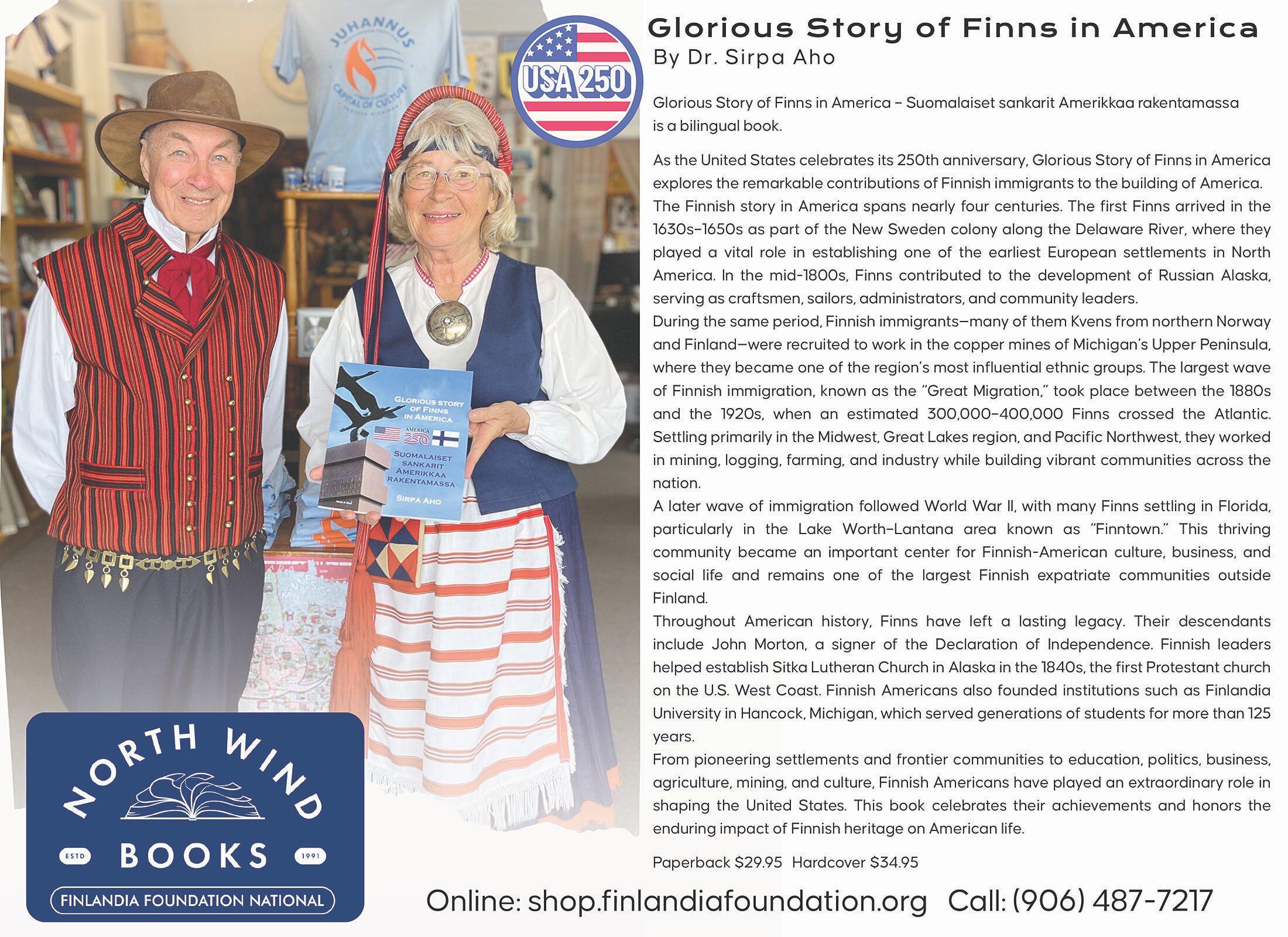 A man and a woman in traditional Finnish folk costumes holding the bilingual book Glorious Story of Finns in America